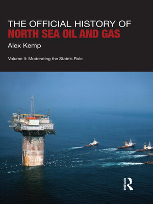 cover image of The Official History of North Sea Oil and Gas